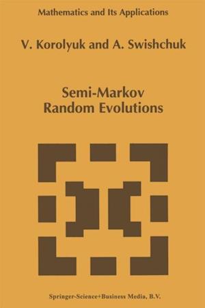 Semi-Markov Random Evolutions