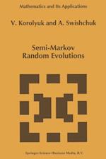 Semi-Markov Random Evolutions