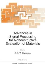 Advances in Signal Processing for Nondestructive Evaluation of Materials