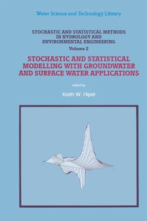 Stochastic and Statistical Methods in Hydrology and Environmental Engineering