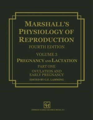 Marshall's Physiology of Reproduction