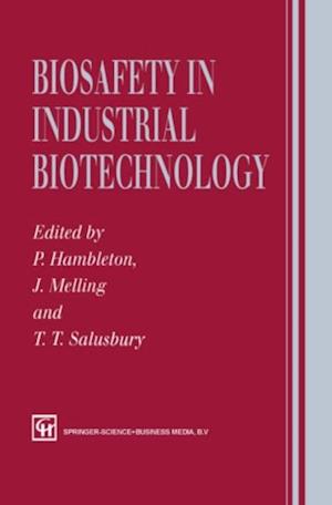 Biosafety in Industrial Biotechnology