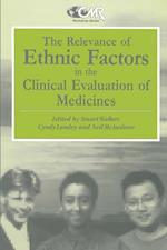 Relevance of Ethnic Factors in the Clinical Evaluation of Medicines