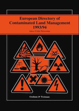 European Directory of Contaminated Land Management 1993/94