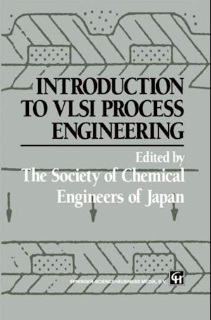 Introduction to VLSI Process Engineering