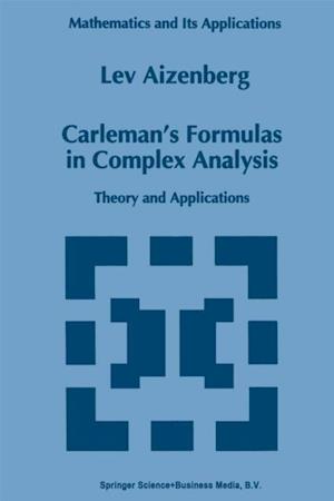 Carleman's Formulas in Complex Analysis