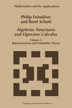 Algebraic Structures and Operator Calculus