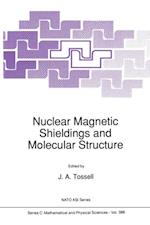 Nuclear Magnetic Shieldings and Molecular Structure