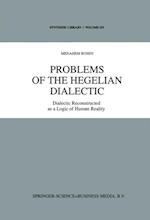 Problems of the Hegelian Dialectic