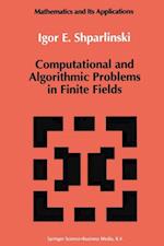 Computational and Algorithmic Problems in Finite Fields