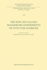 New (So-Called) Magdeburg Experiments of Otto Von Guericke