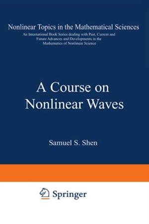 Course on Nonlinear Waves