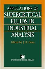 Applications of Supercritical Fluids in Industrial Analysis