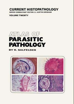 Atlas of Parasitic Pathology