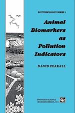 Animal Biomarkers as Pollution Indicators