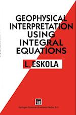 Geophysical Interpretation using Integral Equations