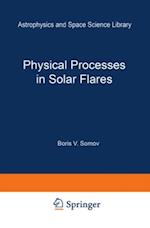 Physical Processes in Solar Flares