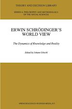 Erwin Schrodinger's World View