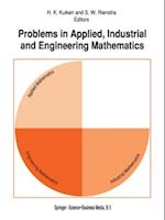 Problems in Applied, Industrial and Engineering Mathematics