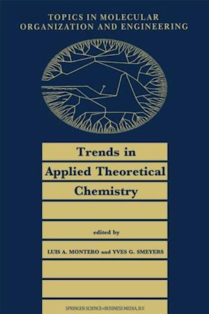 Trends in Applied Theoretical Chemistry