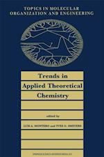 Trends in Applied Theoretical Chemistry