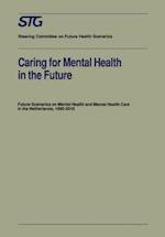 Caring for Mental Health in the Future