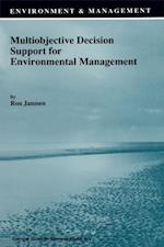 Multiobjective Decision Support for Environmental Management