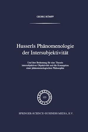 Husserls Phänomenologie Der Intersubjektivität