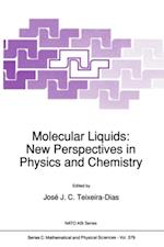 Molecular Liquids: New Perspectives in Physics and Chemistry
