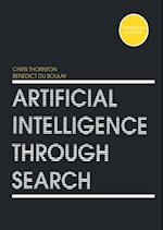 Artificial Intelligence Through Search