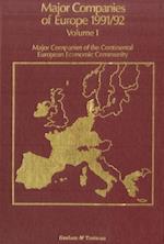 Major Companies of Europe  1991-1992 Vol. 1 : Major Companies of the Continental European Community