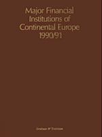 Major Financial Institutions of Continental Europe 1990/91