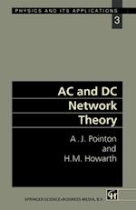 AC and DC Network Theory