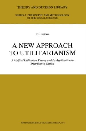 New Approach to Utilitarianism