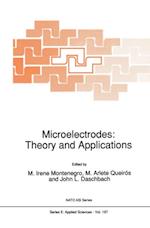 Microelectrodes: Theory and Applications