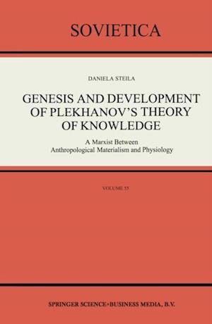 Genesis and Development of Plekhanov's Theory of Knowledge