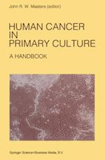 Human Cancer in Primary Culture, A Handbook