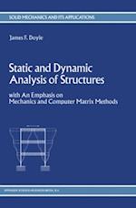 Static and Dynamic Analysis of Structures