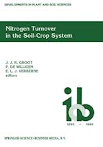 Nitrogen Turnover in the Soil-Crop System