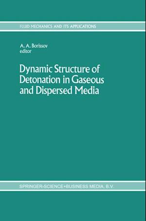 Dynamic Structure of Detonation in Gaseous and Dispersed Media