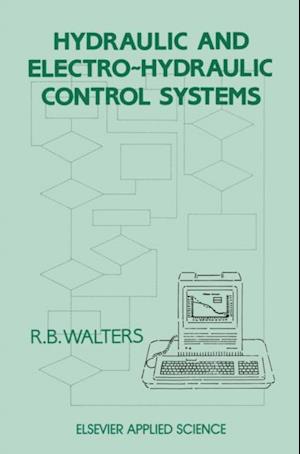 Hydraulic and Electro-Hydraulic Control Systems