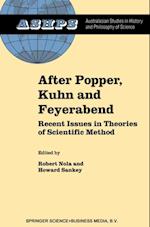 After Popper, Kuhn and Feyerabend