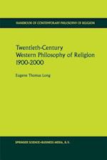 Twentieth-Century Western Philosophy of Religion 1900-2000