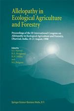 Allelopathy in Ecological Agriculture and Forestry