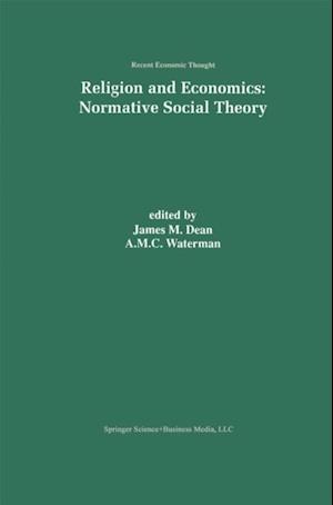 Religion and Economics: Normative Social Theory