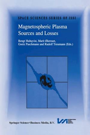 Magnetospheric Plasma Sources and Losses