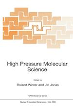 High Pressure Molecular Science