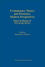 Evolutionary Theory and Processes: Modern Perspectives