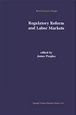 Regulatory Reform and Labor Markets