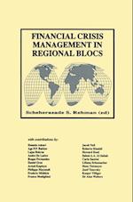 Financial Crisis Management in Regional Blocs